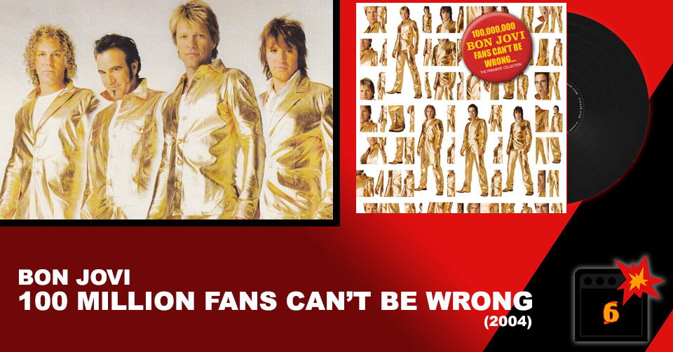 Bon Jovi: 100 Million Fans Can’t Be Wrong (2004) Review