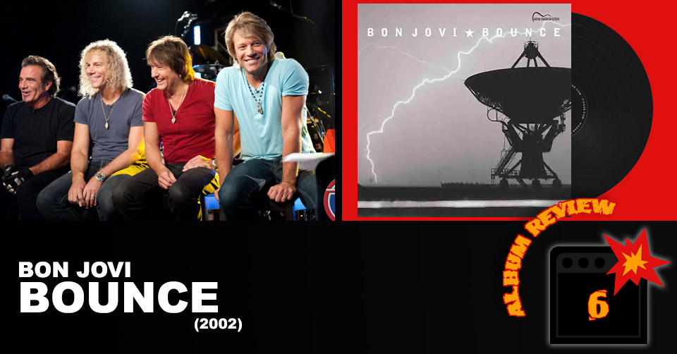 Bon Jovi: Bounce (2002) Review