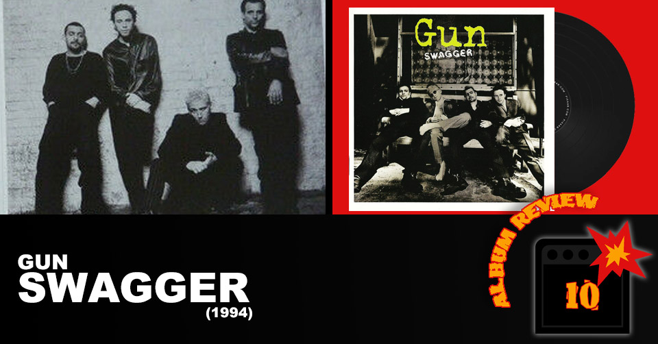 Gun: Swagger (1994) Album Review