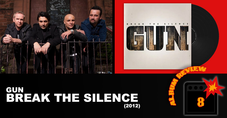 Gun Break The Silence album review